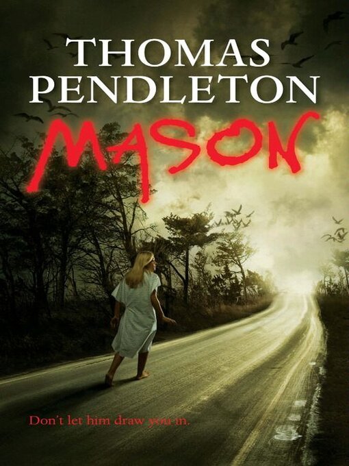 Title details for Mason by Thomas Pendleton - Available
